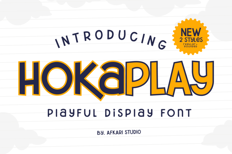 Hokaplay - Playful Display Font