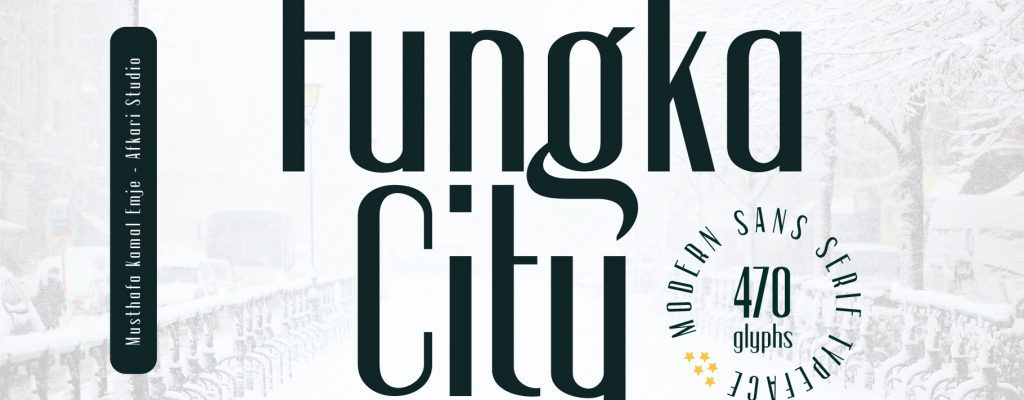 Fungka City - Modern Stylish Sans Serif Font