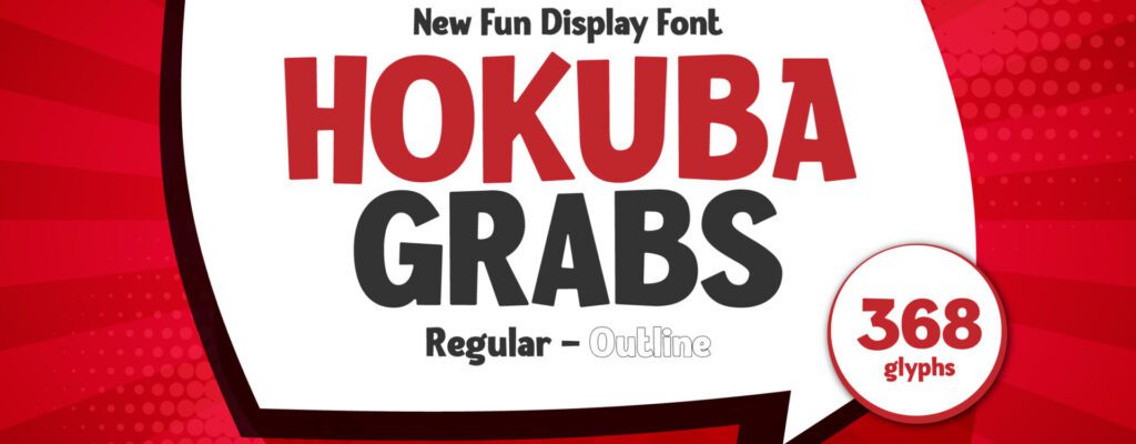 Hokuba Grabs - New Fun Display Font