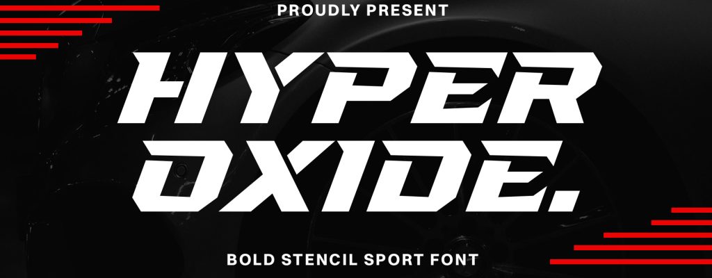 Hyper Oxide - Bold Stencil Sport Font