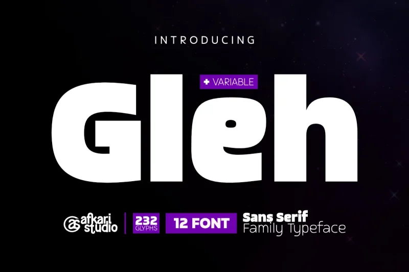 Gleh – Modern Sans Serif Family Typeface with Variable Font